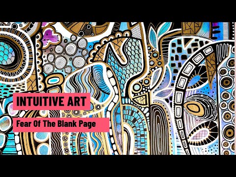 Intuitive Art Fear Of The Blank Page