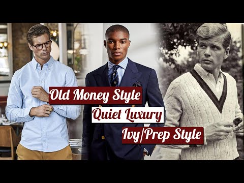 What is the Old Money Style? The Four Categories
