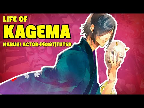 Kagema: Kabuki Actor-Pr*stitutes and Spicy Adult Stars in Edo Japan