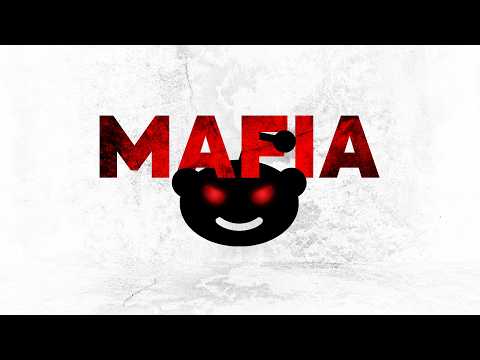 The Reddit Mafia