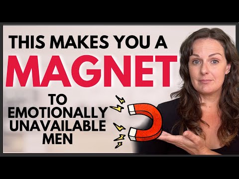 Keep Attracting Emotionally Unavailable Men? Watch THIS