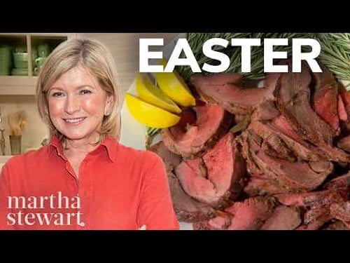 Martha Stewart's 4 Favorite Easter Meals