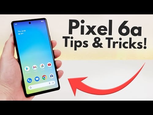 Google Pixel 6a - Tips and Tricks! (Hidden Features)