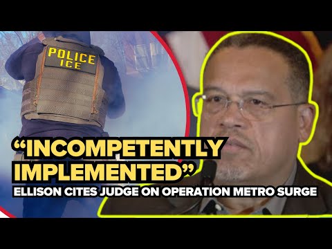 Ellison cites judge: “Ill-conceived… incompetently implemented”