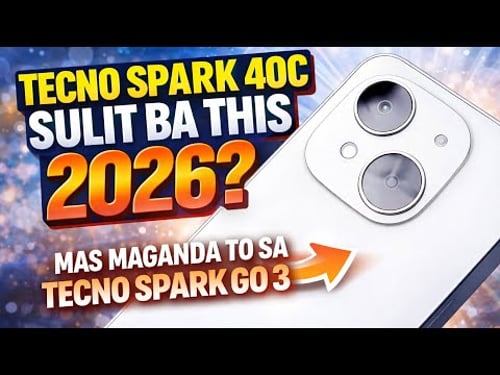 TECNO SPARK 40C SULIT BA THIS 2026?! MAS MAGANDA TO SA TECNO SPARK GO 3