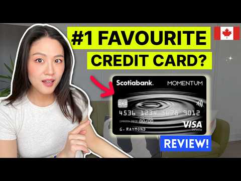 Scotiabank Momentum Visa Infinite: Why It’s My #1 Favourite Credit Card