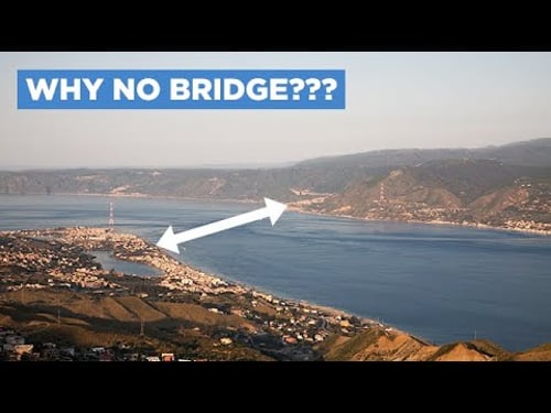 Why Won't Italy Build This $12BN Bridge to Sicily?