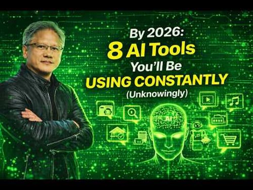 8 AI Tools Everyone Will Use in 2026 Without Realizing It