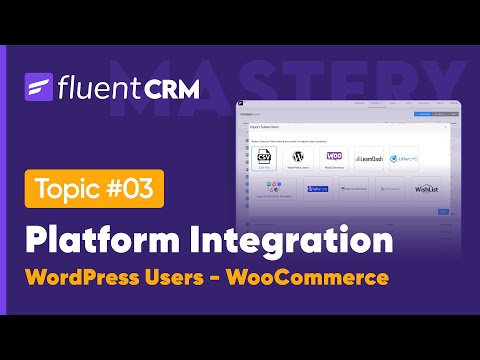 Integrating FluentCRM with Business Tools You Use | WordPress, WooCommerce & More