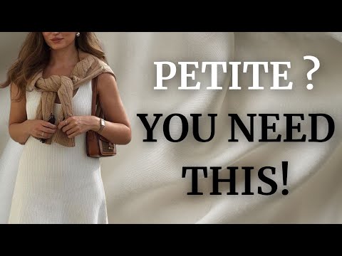 7 PETITE STYLE SECRETS That’ll Change Your Life | How to Dress Petite