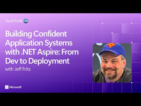 Building Confident Application Systems with .NET Aspire: From Dev to Deployment
