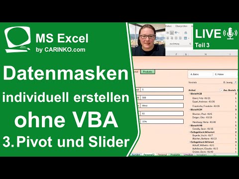 Indra Kohl Live - Datenmasken in Excel erstellen ohne VBA Teil 3 Pivot und Slider - www.carinko.com