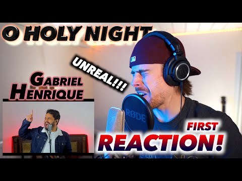 Gabriel Henrique - O Holy Night FIRST REACTION! (THIS IS UNREAL!!!)
