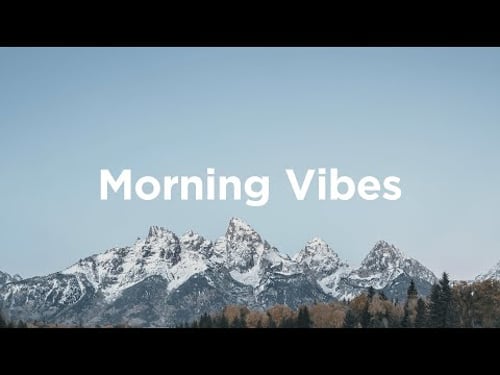 Morning Vibes ☀️ Chillout Mix for Winter Days