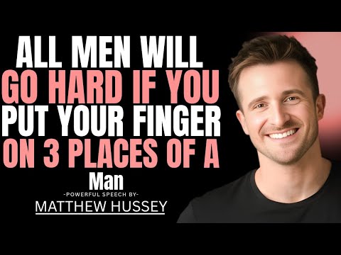 3 Places Every Man Wants You to Touch | Matthew Hussey