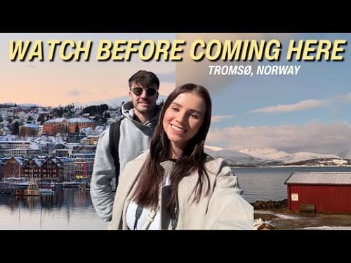 9 Things We Wish We Knew Before Visiting Tromsø, Norway