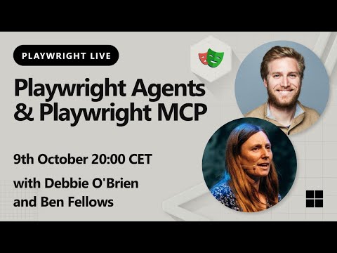 Playwright Live - Playwright Agents & Playwright MCP