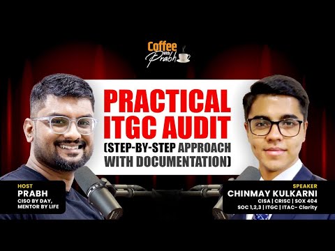 Master IT Audit Walkthroughs — Real Case, Real Process, Real Learning