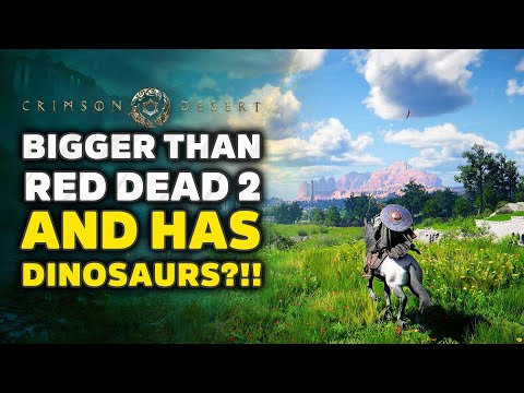 Crimson Desert - Bigger Than Red Dead 2, Dinosuars & Performance