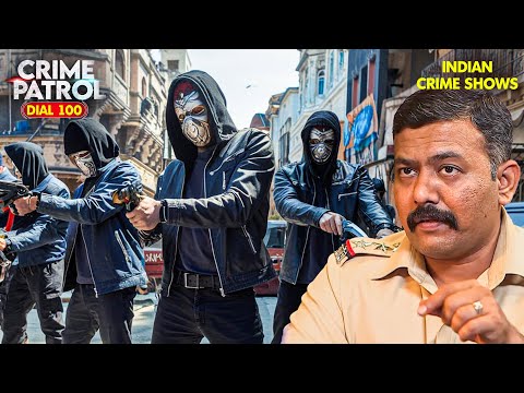 Police का सामना हुआ एक खतरनाक गैंग से! | Crime Patrol 2025 | Thriller | Crime Stories