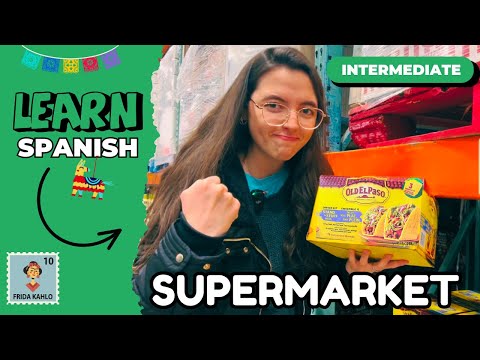 Learn Spanish at the Supermarket! What I Buy Every Week (Comprehensible Input)