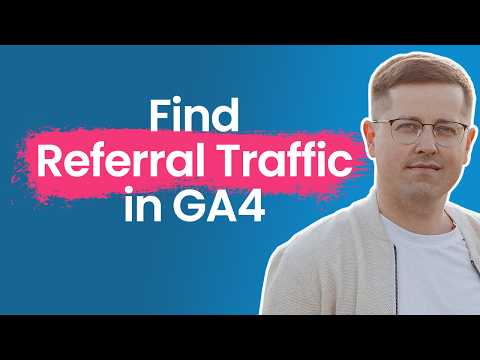 How to see referral traffic in Google Analytics 4 (3 options)