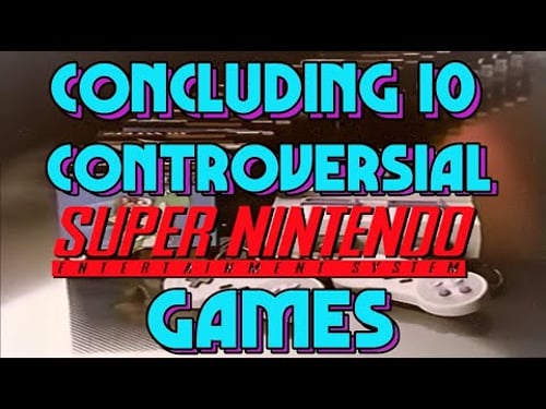 10 SNES Games That Sparked CONTROVERSY!