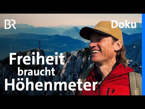 Kampenwand & Kettenöl: Ein Leben in Bewegung | Marios Traum vom Speed 4/5 | Bergmenschen | Doku | BR