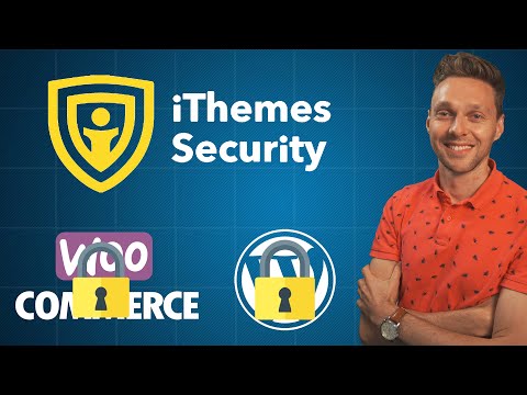 How to Secure your WordPress Webshop with iThemes Security | 2022 tutorial