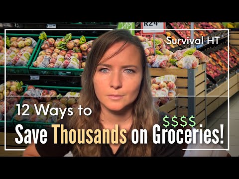 12 Ways I Save $ Thousands on Groceries!