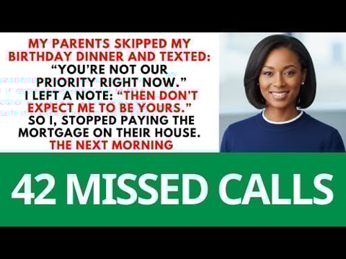 My Parents Texted “You’re Not Our Priority Right Now” At My Birthday Dinner—So I Left Them a Note