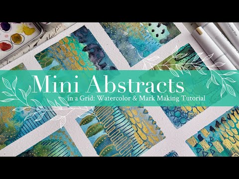 Mini Abstracts in a Grid: Watercolor & Mark Making Tutorial