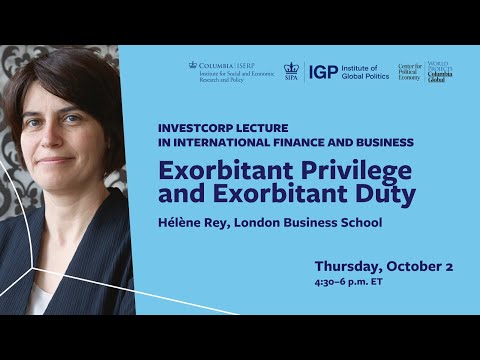 Investcorp Lecture in International Finance and Business: Hélène Rey, London Business School
