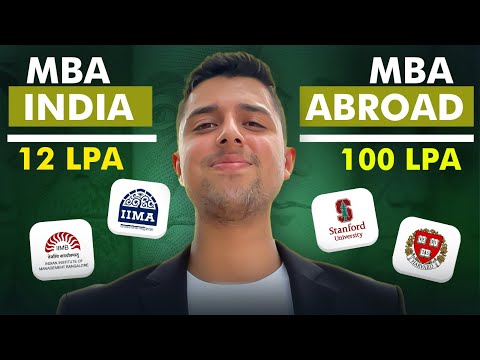 MBA in INDIA VS MBA ABROAD - What Makes More Sense? ROI