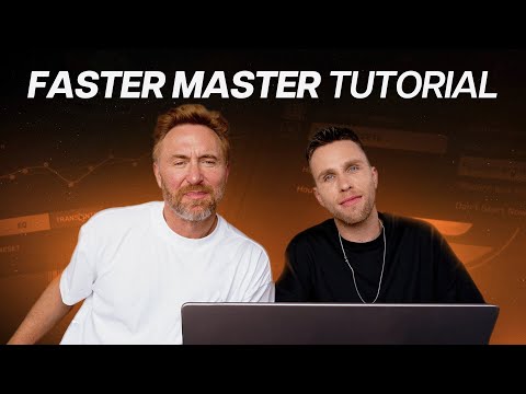 David Guetta & Nicky Romero - FASTER MASTER Plugin Tutorial