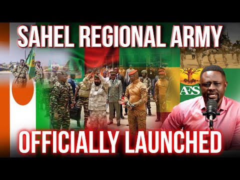 It's Official; Sahel Regional Army Established. Hear the details