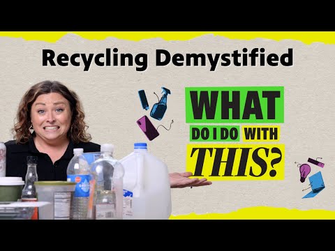 Recycling Demystified | Episode 1 | What Do I Do with This?