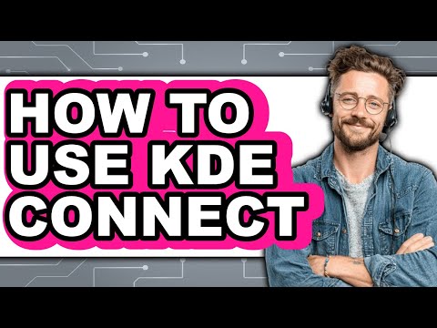 How to Use Kde Connect (easy Method)