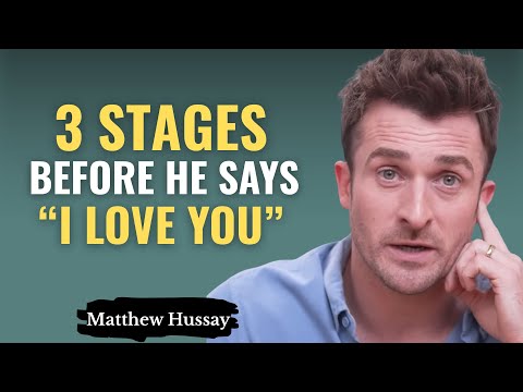 5 Secret Phases Every Man Goes Through Before Saying 'I Love You' | Matthew Hussey