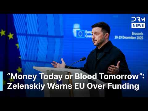 “Money Today or Blood Tomorrow”: Zelenskiy Warns EU Over Ukraine Funding Gap | AC1G