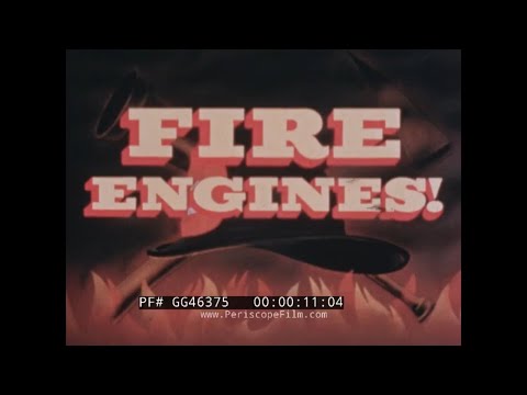 " FIRE ENGINES!" 1949 LOS ANGELES FIRE DEPARTMENT (LAFD) FIREFIGHTERS EDUCATIONAL FILM GG46375
