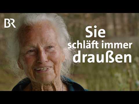 Naturverbundenheit: Die 90-jährige "Waldfrau" Britta | Zwischen Spessart und Karwendel | BR
