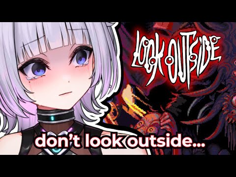 【LOOK OUTSIDE】Horror Game Attempt