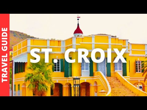 St Croix Virgin Islands Travel Guide: 15 BEST Things To Do In St Croix USVI