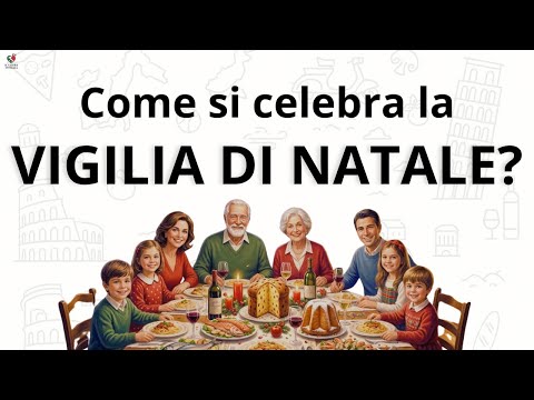 La Vigilia Di Natale: Tradizioni, Fede E Gastronomia Italiana 🕯️🐟| Italiano Facile | Learn Italian