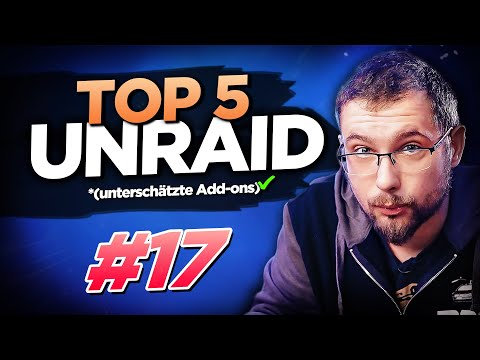 Top 5 Unraid Apps (die keiner kennt)!