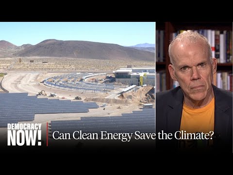 Bill McKibben on Renewable Energy, "Sun Day" & the "Last Chance" for Climate
