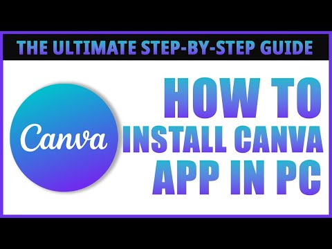 How to Download Canva App on Laptop or PC – Easy Steps to Install Canva on Windows 11