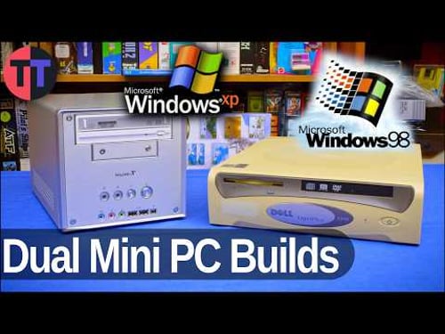 Mini PC Builds for Windows 98 and XP