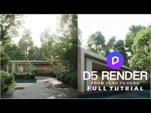 D5 RENDER TUTORIAL | Photorealistic 3D Rendering & ArchViz Masterclass